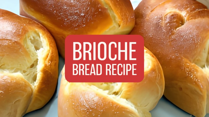 Brioche bread recipe banner