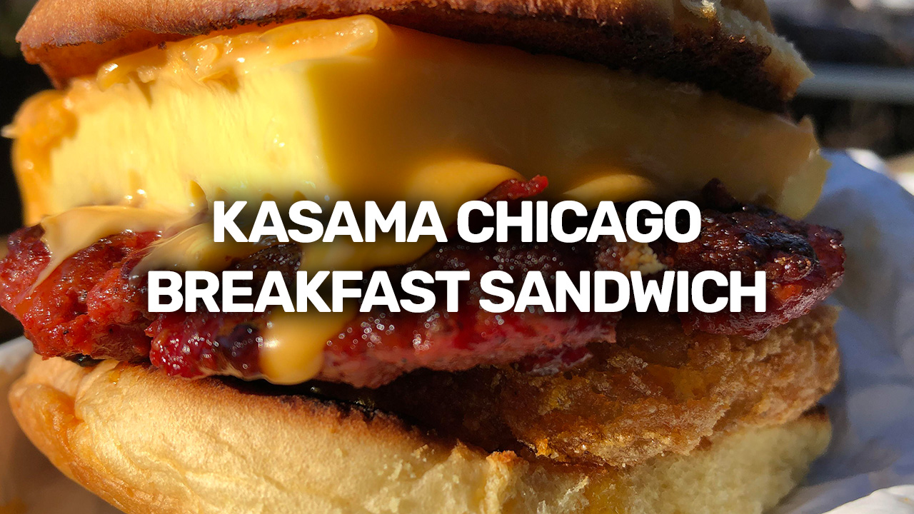 Kasama Chicago Breakfast Sandwich with sausage and egg